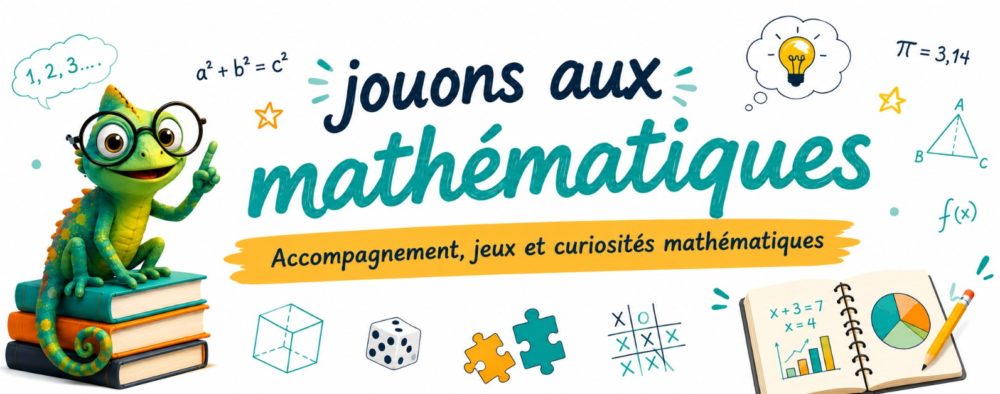 Jouons aux Mathématiques